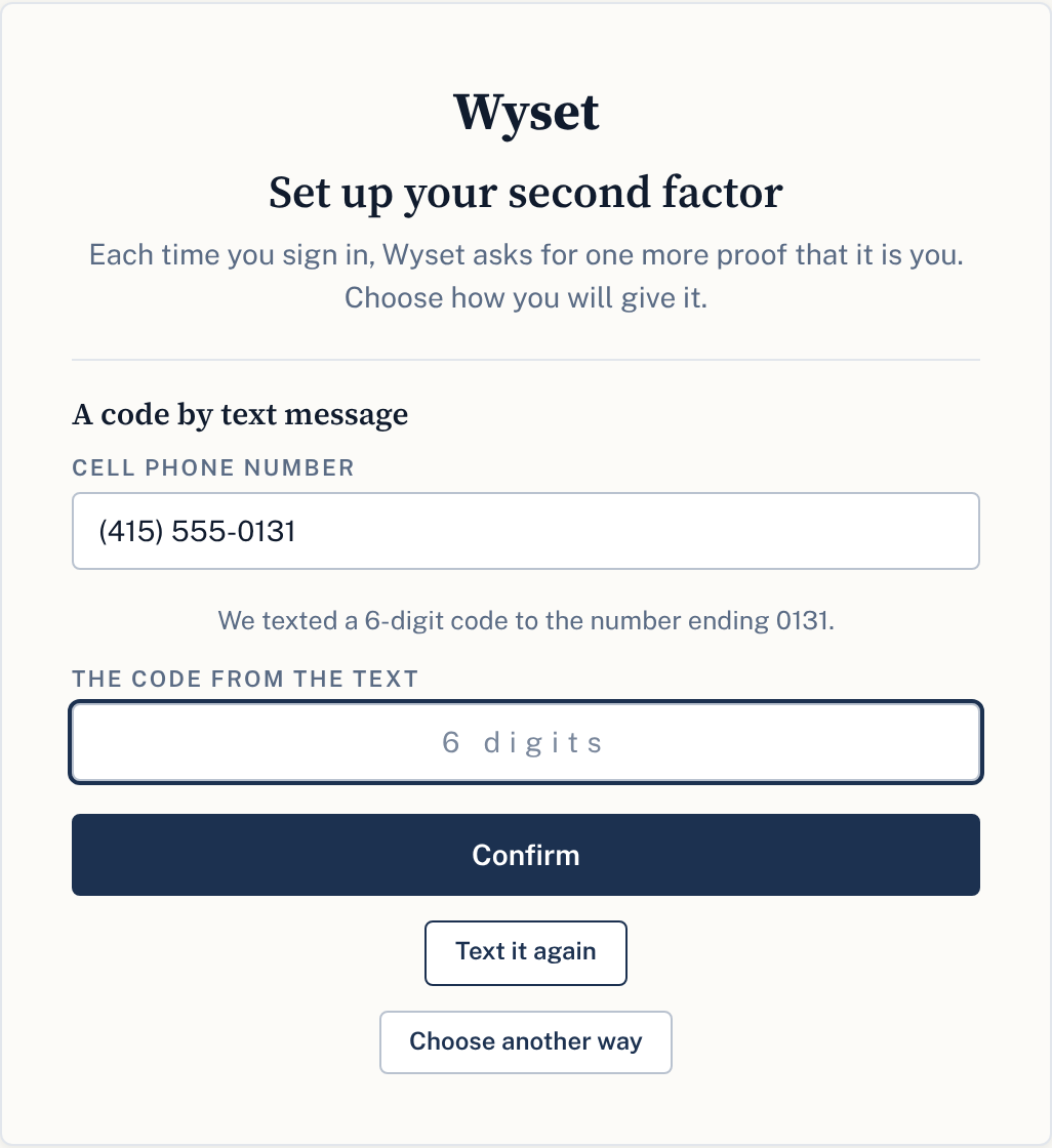The screen after pressing Text me a code: We texted a 6-digit code to the number ending 0131, and a box for the code